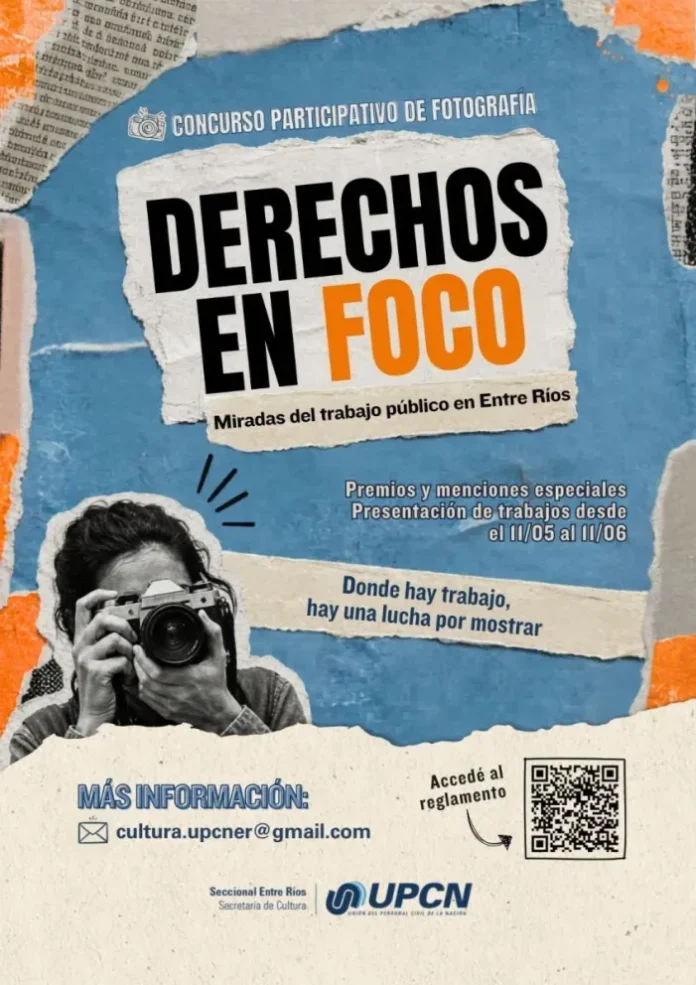 upcn-convoca-a-estatales-entrerrianos-a-concurso-de-fotografia-sobre-derechos-laborales Convocatoria concurso fotográfico Derechos en foco UPCN Entre Ríos