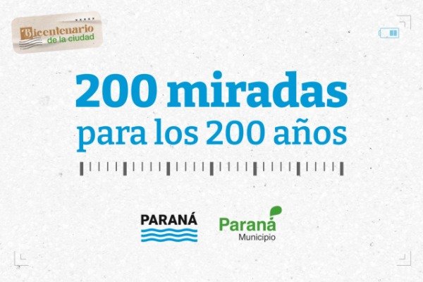 Fotografías recibidas para la muestra del Bicentenario de Paraná